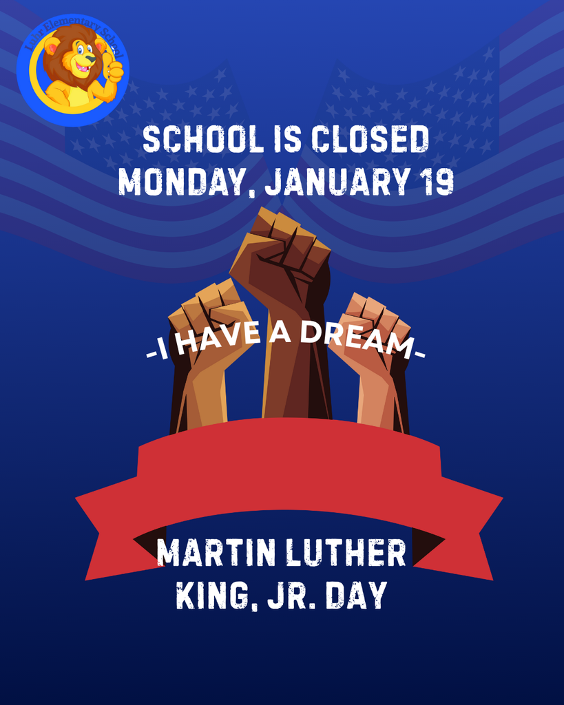 No School Monday, January 19!