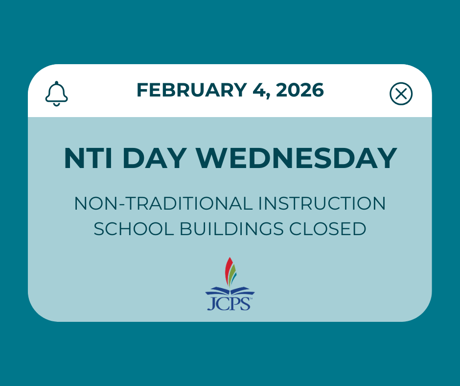 NTI Day for JCPS on Wednesday, Feb, 4, 2026 