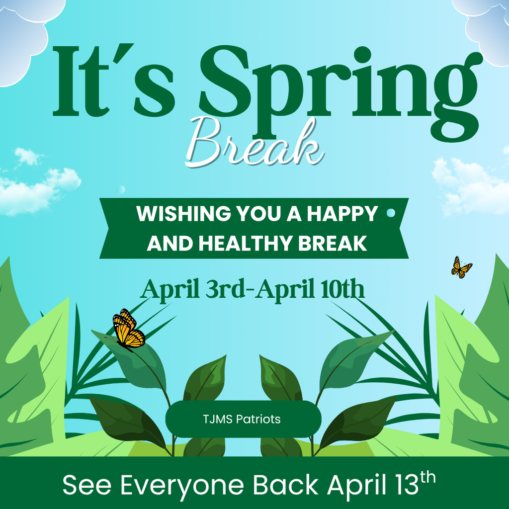Spring Break Message 