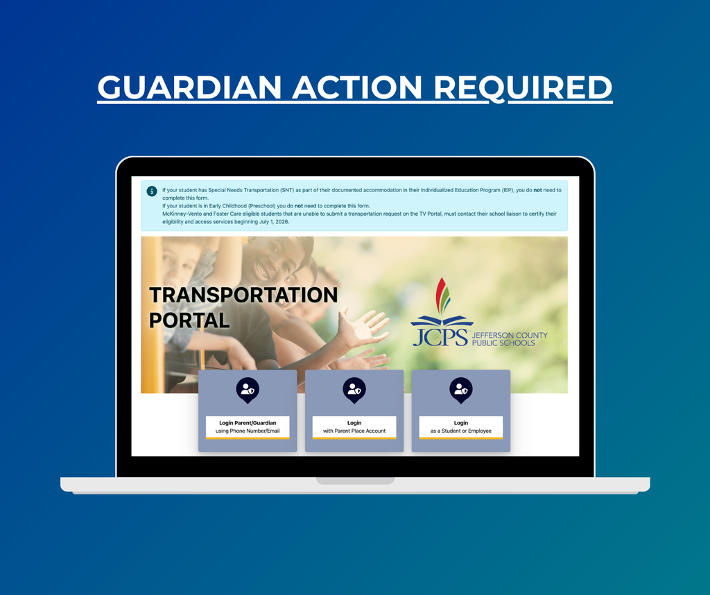 Image says, "Guardian Action Required," and includes an image of the JCPS Transportation Portal.
