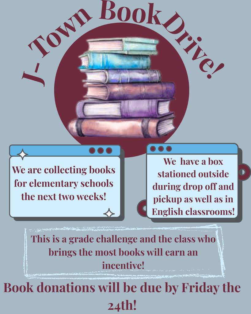 Give your favorite stories a second home! 📚✨  The JTown Book Drive is officially underway, and we need your help to spread the love of reading. We are collecting new and gently used books to share with our community.  📍 Where to Donate: Look for the drop-off boxes located in front of all English classrooms. 🗓️ Deadline: We are accepting donations through Friday, April 24.  Whether it’s a childhood classic or a recent page-turner, every donation makes a difference. Let’s clear those shelves for a great cause! 📖💪
