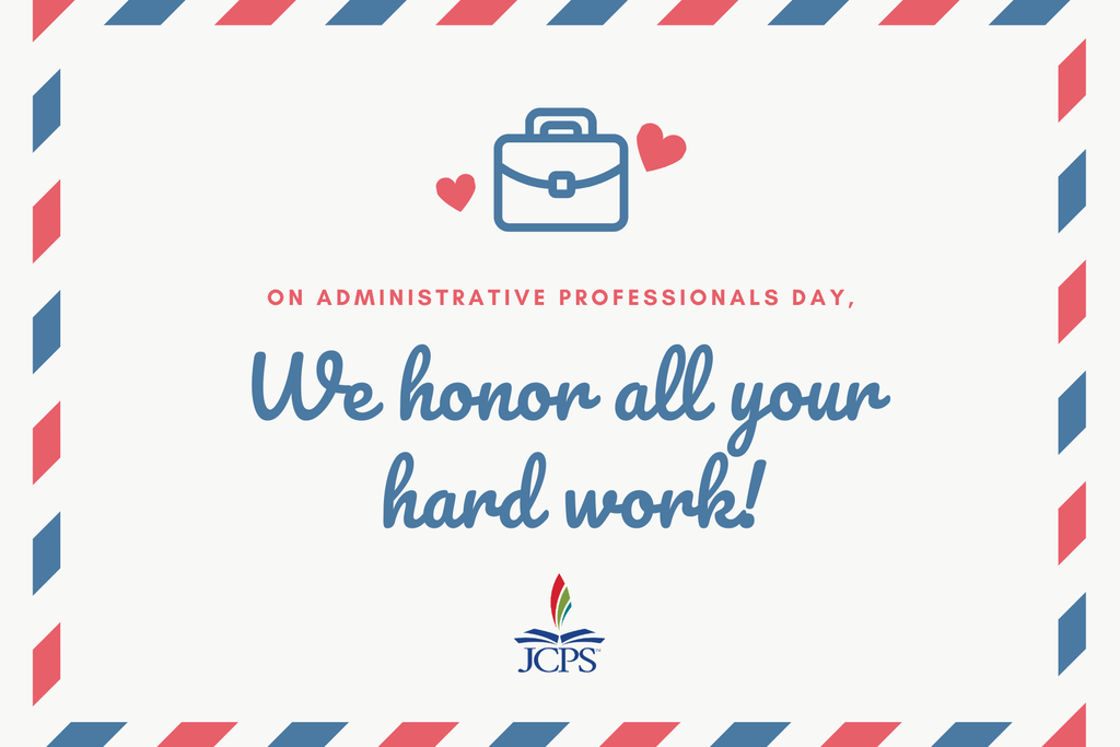 On Administrative Professionals Day, we honor all your hard work! 