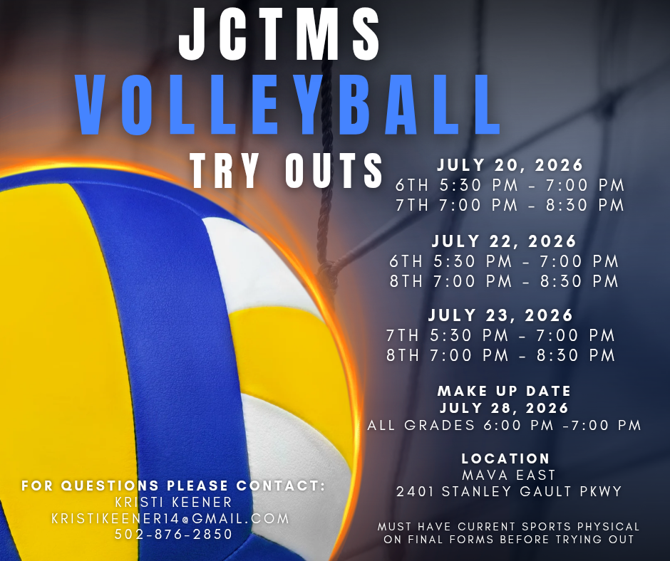 Volleyball Tryout Notification July 20th, July 22nd, July 23rd at MAVA EAST Contact Kristi Keener at 502-876-2850
