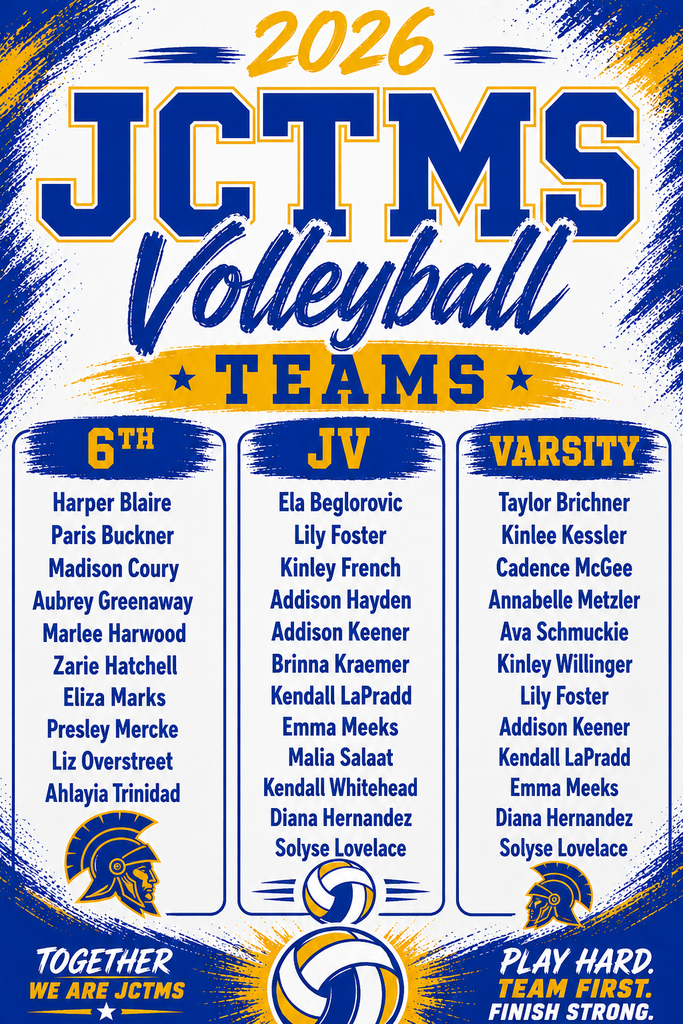 🎉 Congratulations to our 2026–2027 JCTMS Centurion Volleyball Teams! 🏐💙⚡️  We are so proud of all the athletes who tried out! Let’s give a huge round of applause to the team rosters for this season:🏐 6th Grade Harper Blaire  Paris Buckner  Madison Coury  Aubrey Greenaway  Marlee Harwood  Zarie Hatchell  Eliza Marks  Presley Mercke  🏐 JV Team Ela Beglerovic  Lily Foster  Kinley French  Addison Hayden  Addison Keener  Brinna Kraemer  Kendall LaPradd  Emma Meeks  🏐 Varsity Team Taylor Brichner  Kinlee Kessler  Cadence McGee  Annabelle Metzler  Ava Schmuckie  Kinley Willinger  Lily Foster  Addison Keener