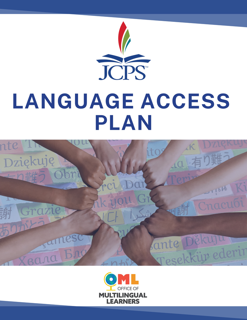 Language Access Plan. OML Office of Multilingual Learners