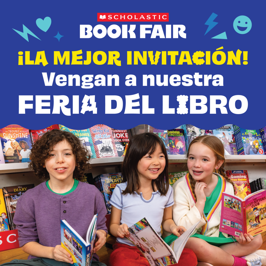 Three students sitting with books in hand in front of Book Fair Cases of books. Scholastic Book Fair La Mejor Invitacion! Vengan a Nuestra Feria Del Libro
