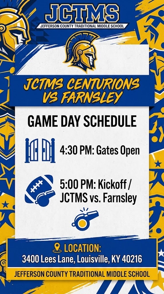 Address: 3400 Lees Lane, Louisville, KY 40216  Game Times & Schedule:  4:30 PM: Gates Open  5:00 PM: JCTMS vs. Farnsley