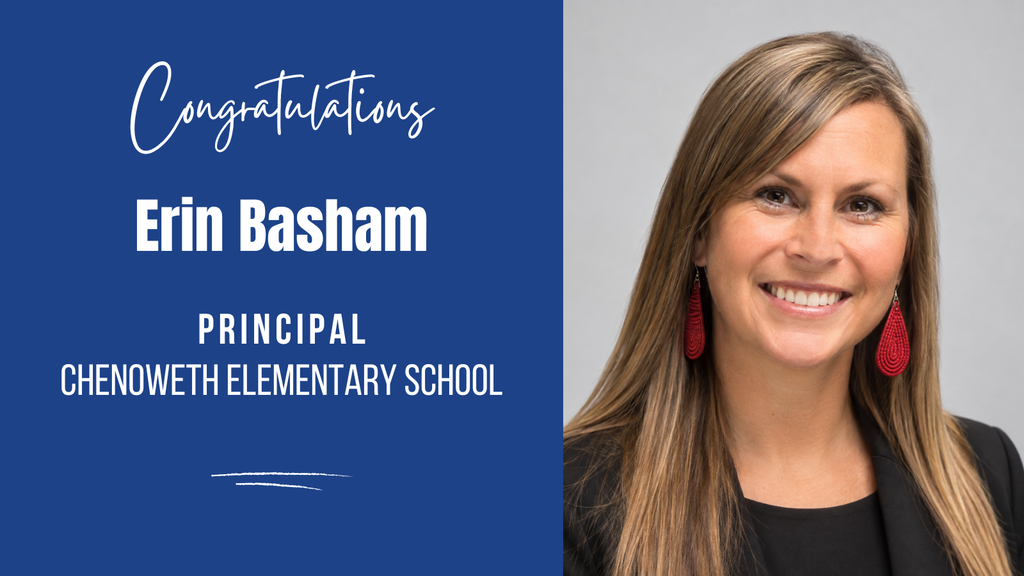 Graphic featuring a headshot of Erin Basham smiling on the right, alongside a blue banner reading "Congratulations Erin Basham, Principal, Chenoweth Elementary School."