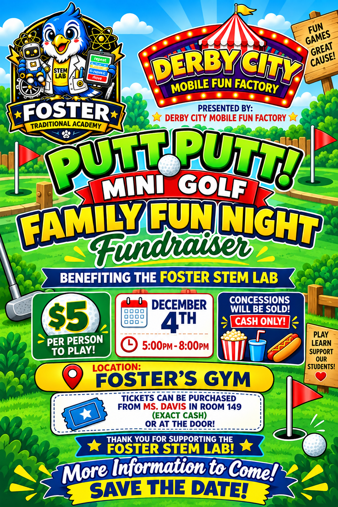 Save the date! More information to come! Putt Putt Family Fun Night Fundraiser ! December 4th 5:00-8:00!