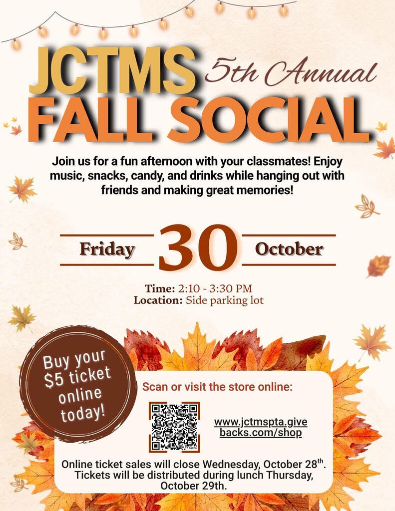 The PTSA is hosting a Fall Social after school on 10/30 for $5 per student. 