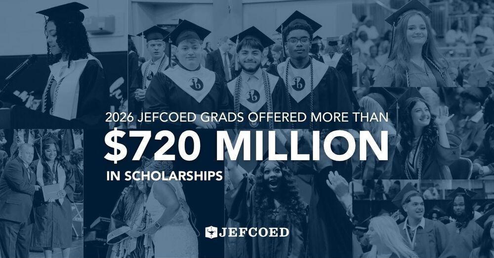 Graphic announces 2026 JEFCOED grads were offered more than $720 Million in scholarships.