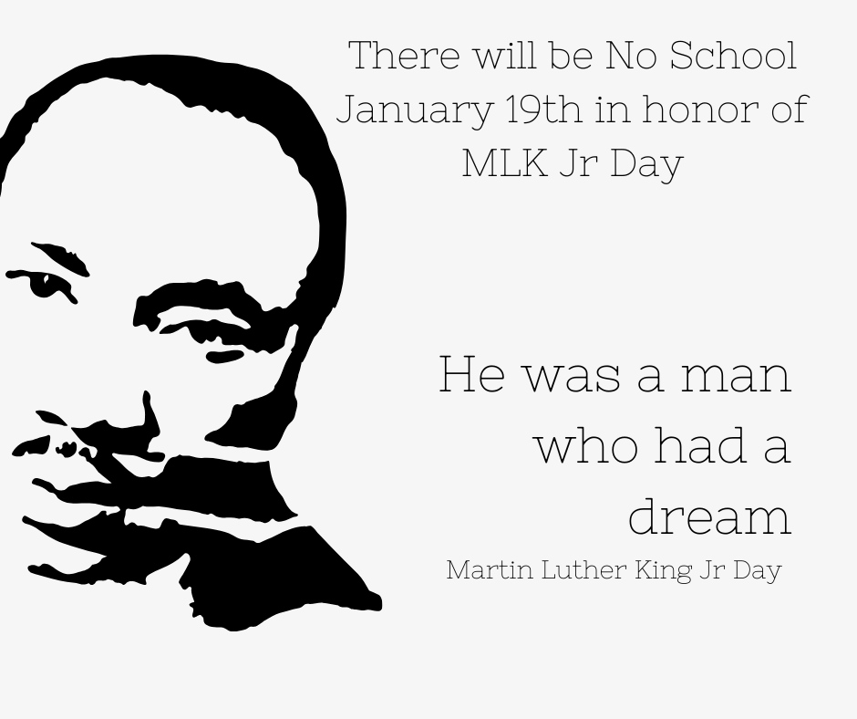 MLK day no school January 19th