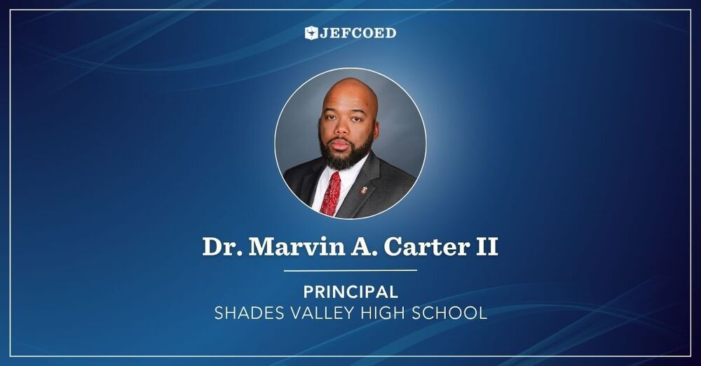Graphic announces Dr. Marvin Carter as the new principal of Shades Valley High School.