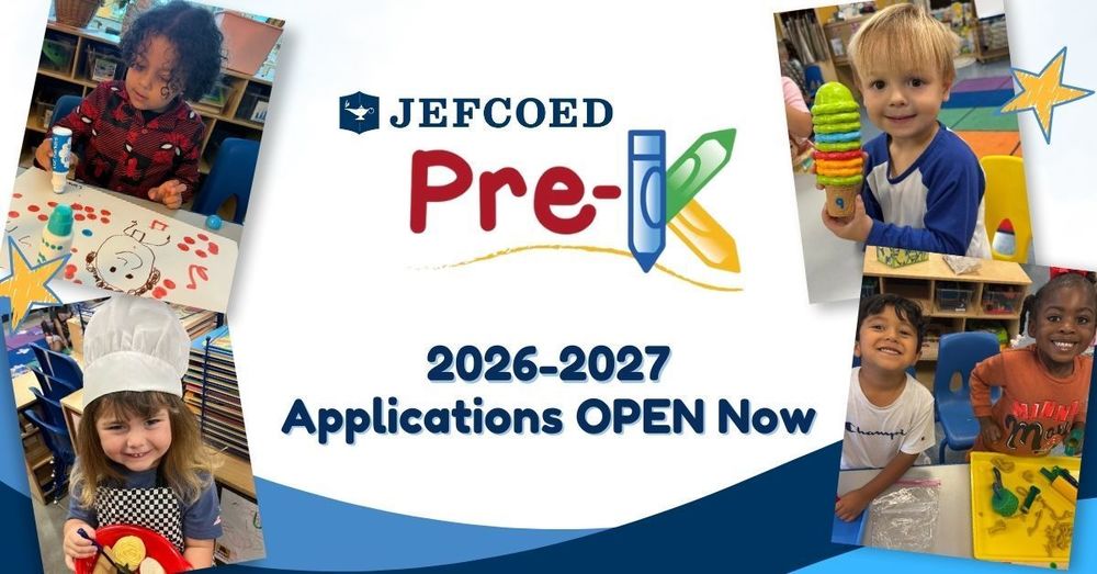 Graphic with text and images of JEFCOED pre-k students announces the opening of applications for JEFCOED's 2026-2027 Pre-K program.