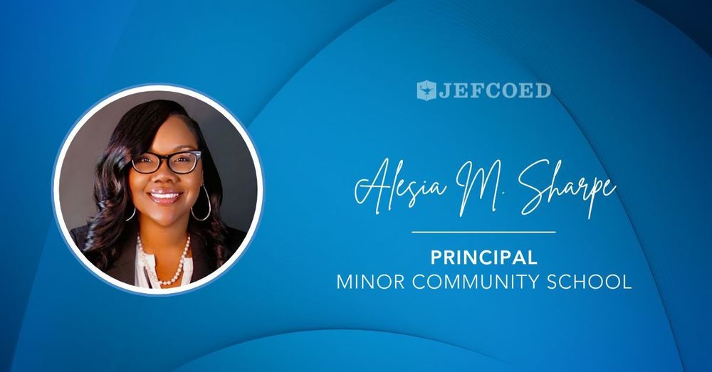 Image is a graphic that says "Alesia M. Sharpe Principal Minor Community School" on the right side. On the left side it a photo of Ms. Sharpe. The text and image are placed on top of a blue background.