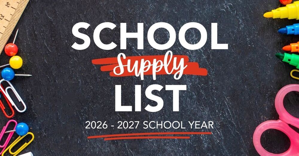 Graphic announcement of school supply list 2026-2027