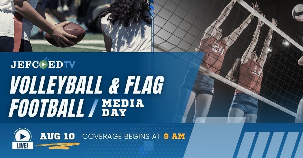 Graphic announces JEFCOED TV's live coverage of the volleyball and flag football media day.