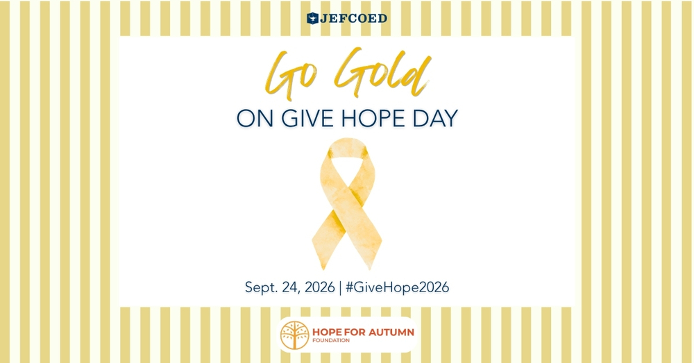 Graphic encourages JEFCOED students and employees to wear gold on Thursday, September 24, 2026, for Give Hope Day.