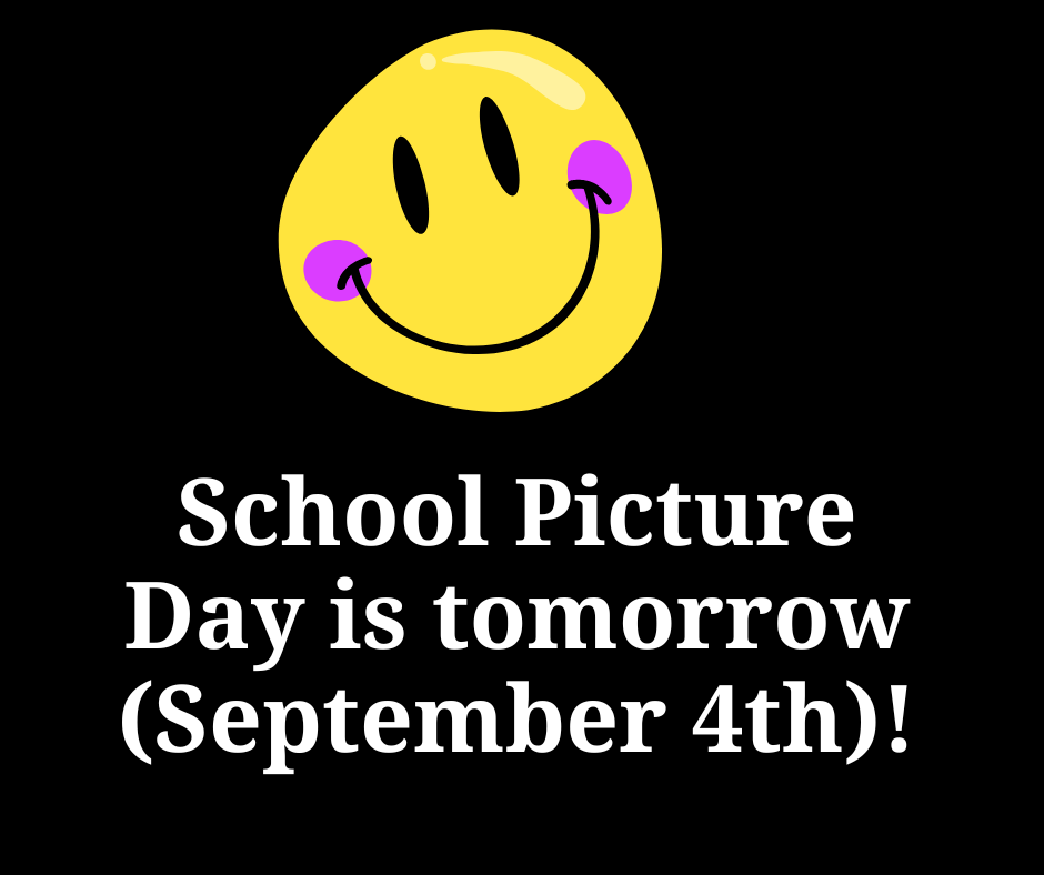 Picture Day announcement with smiling emoji