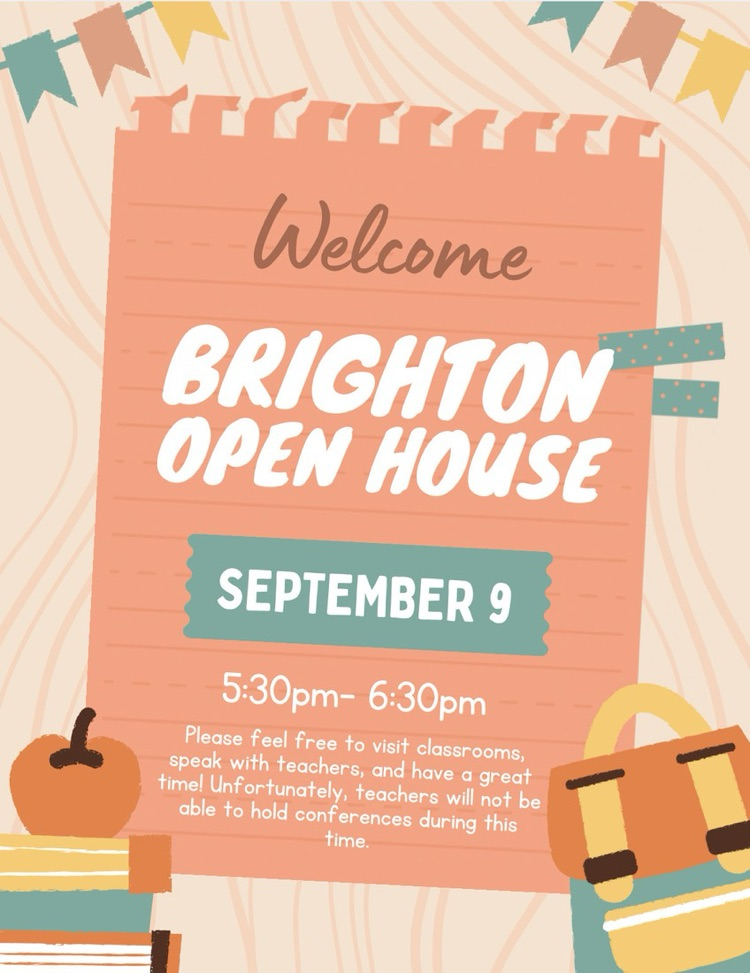 open house flyer for September 9th at 5:30pm at Brighton School