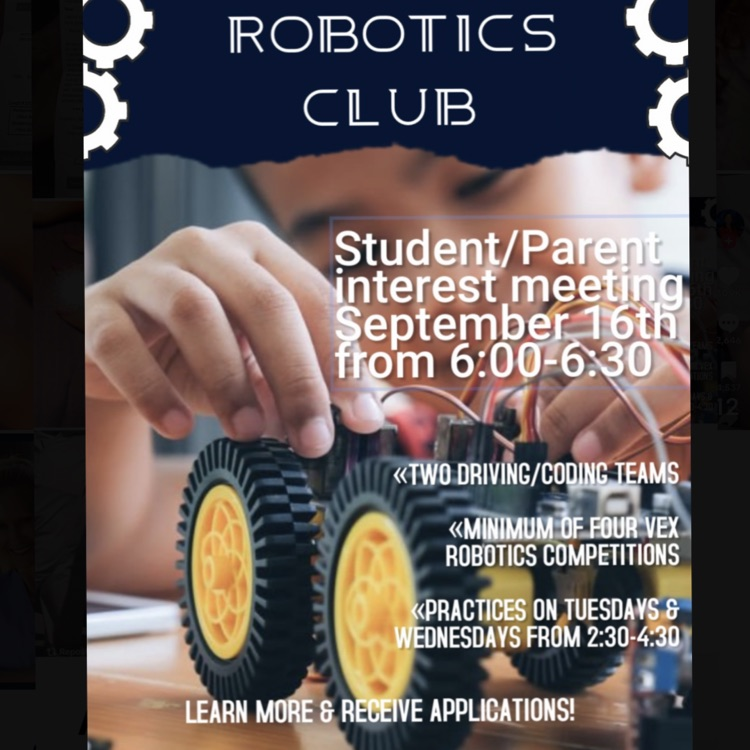 A flyer telling parents about a meeting for any student interested in trying out for the Robotics Team.