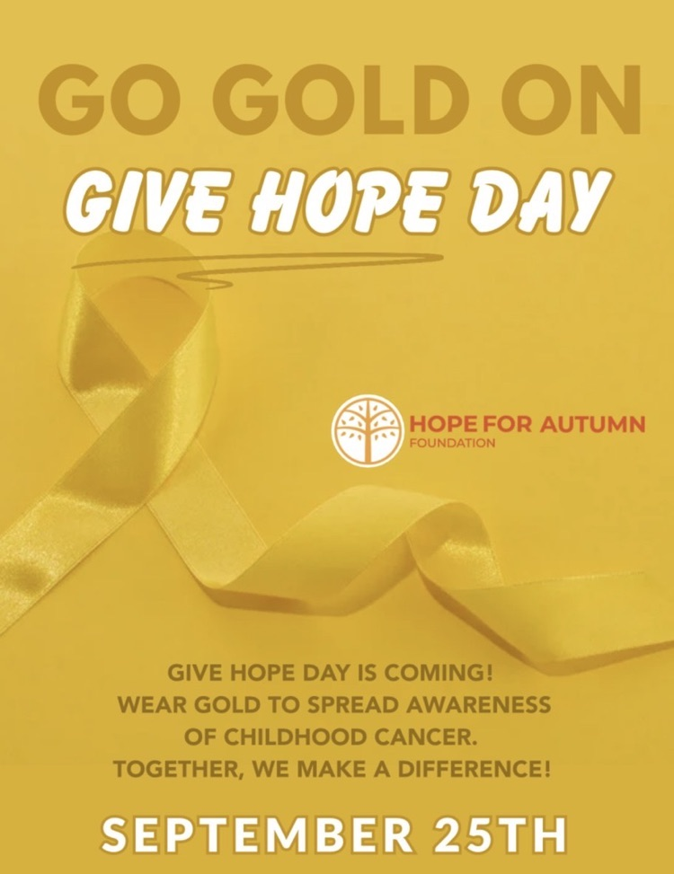 A flyer telling everyone to wear yellow or gold in support of childhood cancer.