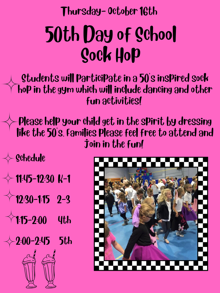 Thursday October 16th 50th day of school sock hop
