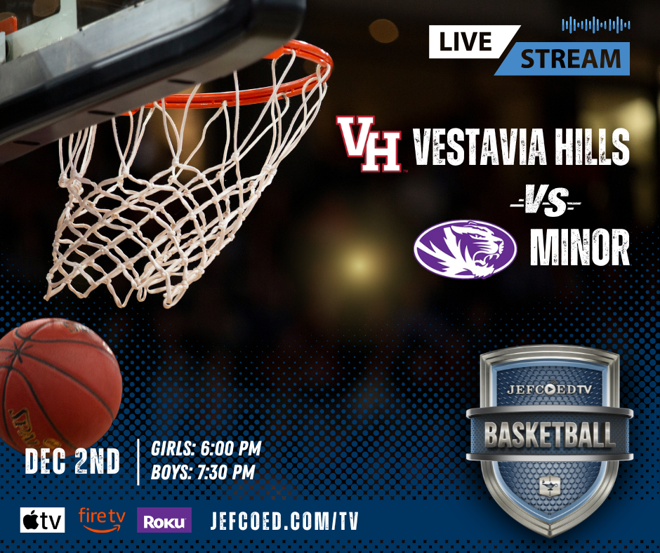 Image is a graphic with text and a photo of a basketball going into a basketball hoop. To the right of the basketball hoop, text says "Live Stream". Under that is the Vestavia Hills athletics logo next to "Vestavia Hills VS Minor" next to "Minor" is an image of Minor's athletics logo. Below this text is the JEFCOEDTV Basketball logo. To the left of that, text says "DEC 2 Girls: 6:00 PM Boys: 7:30 PM." On the bottom of the grapic are the logos for AppleTV, firetv, Roku. Next to these logos, text says jefcoed.com/tv