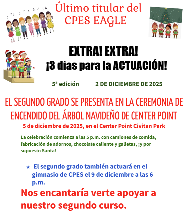 El segundo grado se presentará en la ceremonia de iluminación del árbol navideño de Center Point el 5 de diciembre de 2025 en el parque Center Point Civitan.