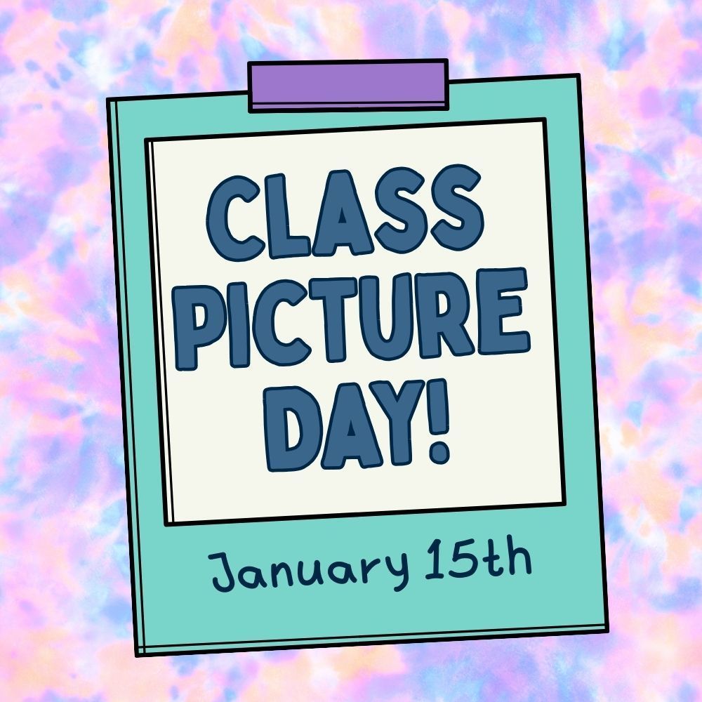 Class Picture Day graphic with January 15th date