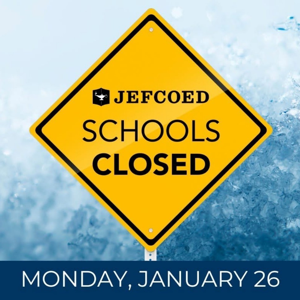 School Closed Monday, January 26, 2026