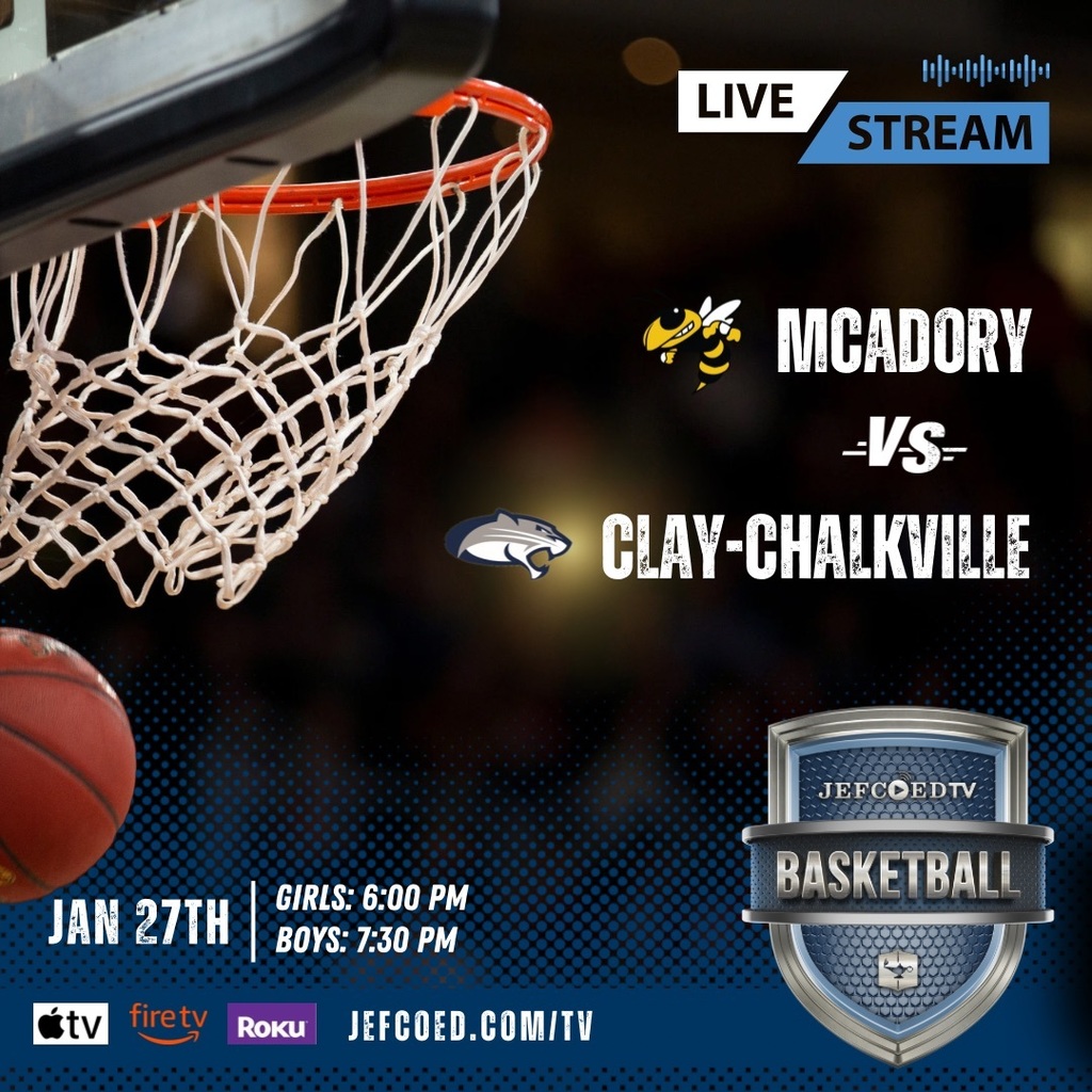 Image is a graphic announcing JEFCOED TV's live coverage of the basketball games between McAdory and Clay-Chalkville High School on Jan. 27 at 6 p.m. and 7:30 p.m.