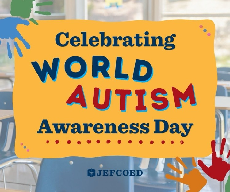 Graphic says “Celebrating World Autism Awareness Day"
