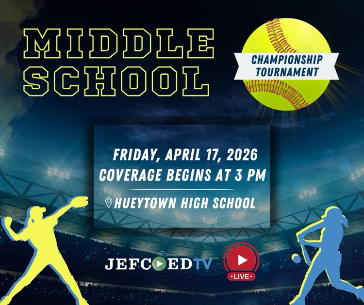 Graphic announced JEFCOED TV’s live coverage of the JEFCOED Softball Championship at Hueytown High School. The tournament is on Friday, April 17, 2026, and JEFCOED TV’s live stream begins at 3 p.m.