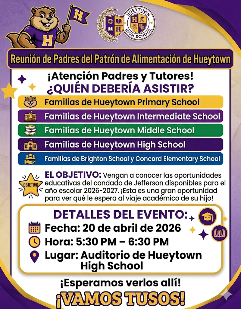 Feeder pattern meeting at Hueytown High School on April 20th at 5:30