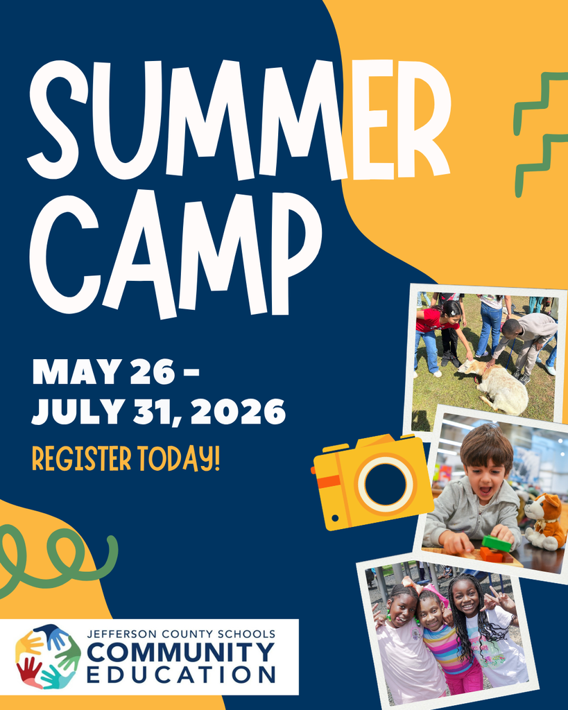 Summer Camp - May 26 - July 31, 2026 - Register Today, Jefferson County Schools Community Education Logo and pictures of kids having fun at camp. 