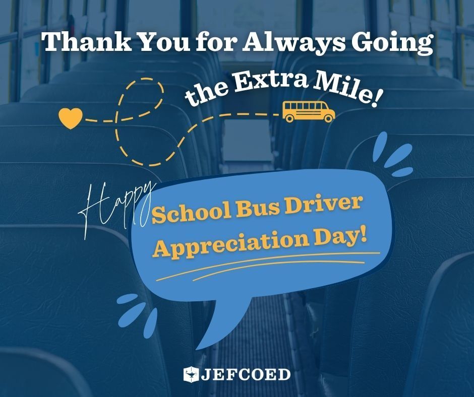 Graphic says "Thank You for Always Going the Extra Mile! Happy School Bus Driver Appreciation Day"