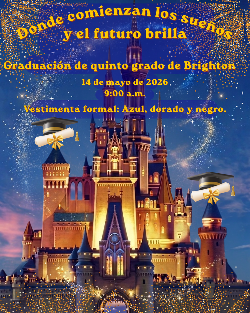fifth grade graduation flyer saying May 14th at 9:00 am and dress attire is black, blue, and gold. In spanish