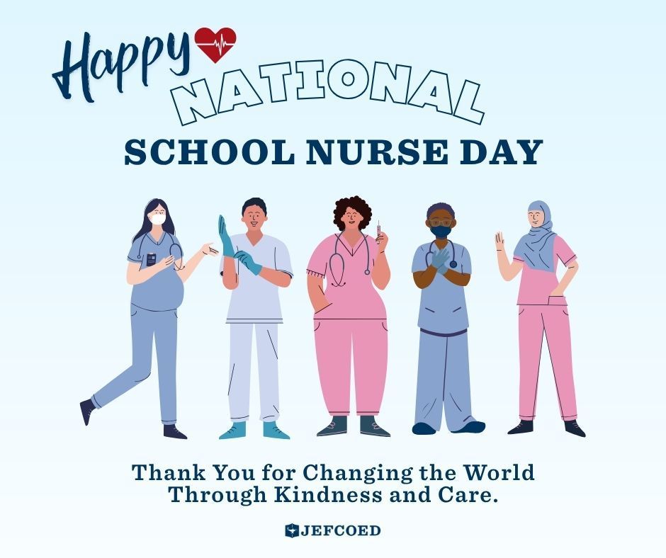 Graphic says "Happy National School Nurse Day." Followed by, "Thank you for changing the world through kindness and care." The graphic also has digital illustrations of nurses.