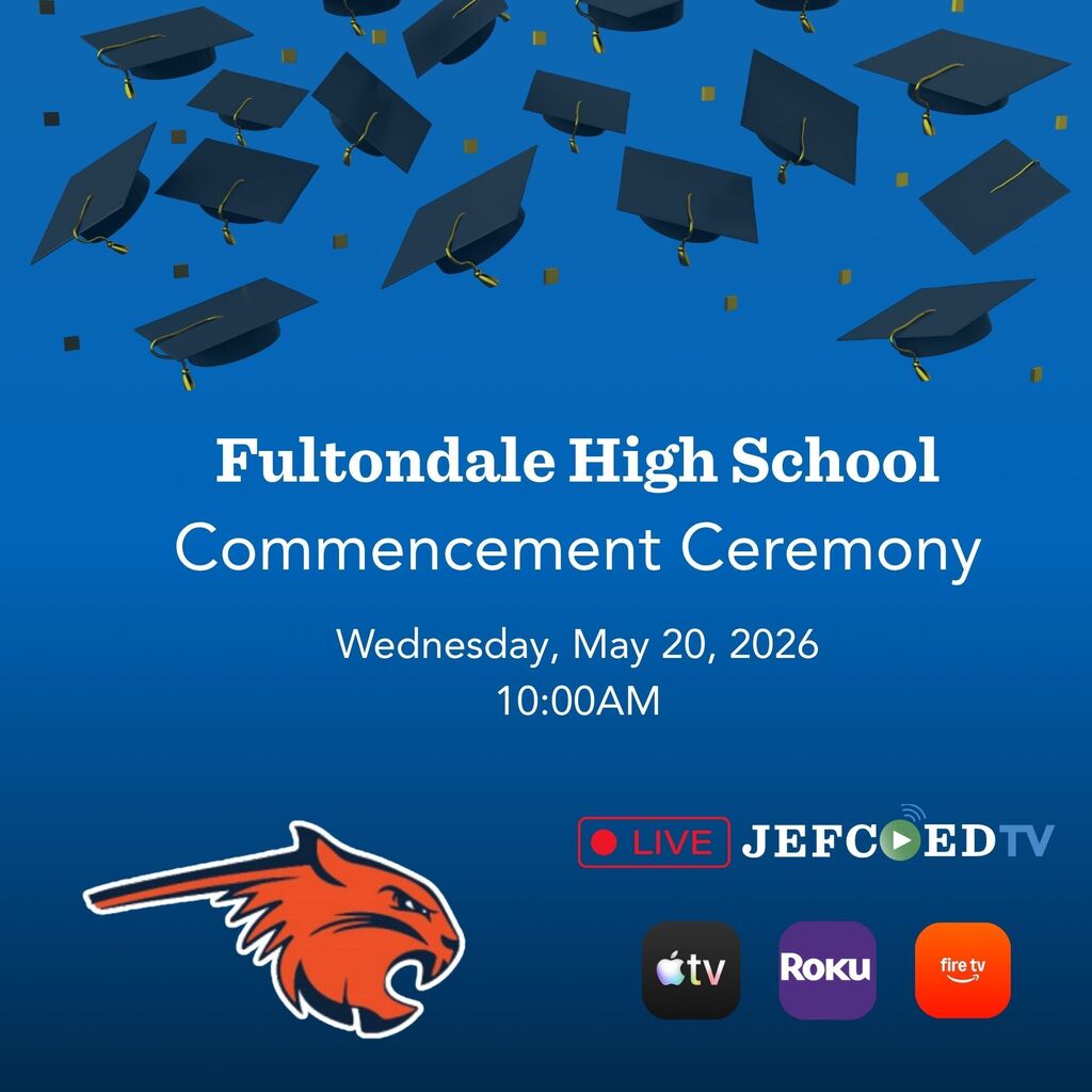 Graphic announces JEFCOED TV's live coverage of Fultondale High's graduation ceremony on May 20, 2026 at 10 a.m.