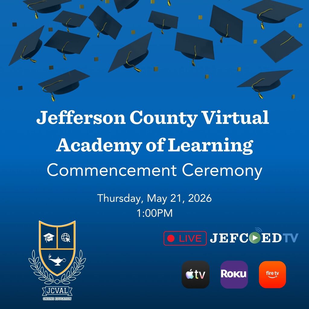 Graphic announces JEFCOED TV's live coverage of the JCVAL graduation ceremony on May 21st at 1 p.m.