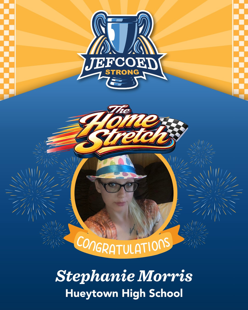 Graphic announces Stephanie Morris as Hueytown High School's JEFCOED Strong Award winner for the 4th nine weeks.
