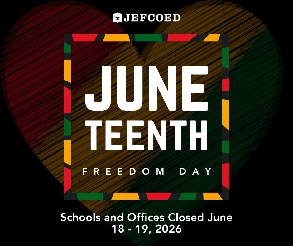 Graphic announces all JEFCOED schools and offices will be closed on June 18 and 19 for Juneteenth.
