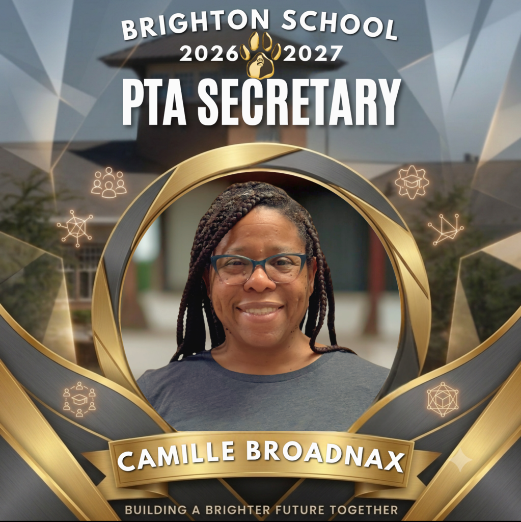 Brighton School PTA Secretary Camille Broadnax