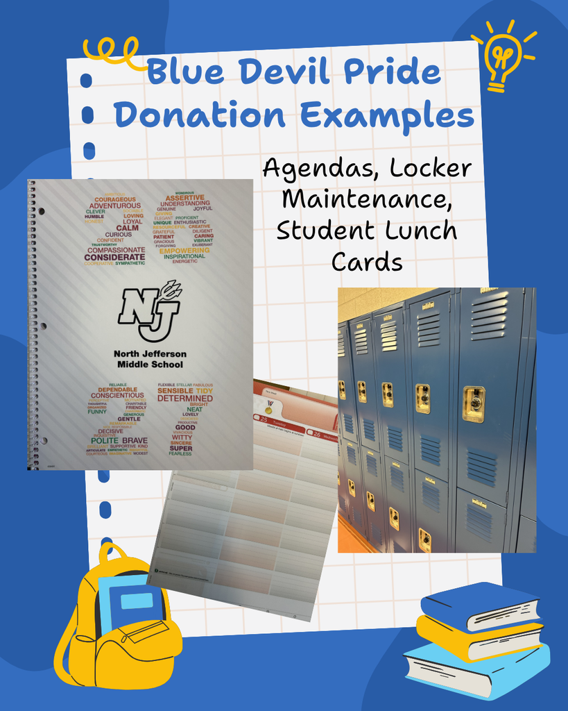 says Blue devil pride examples. Agendas, Locker Maintenance, Student Lunch Cards. Pictures show the student agenda and lockers. Background  picture shows a backpack and books. 
