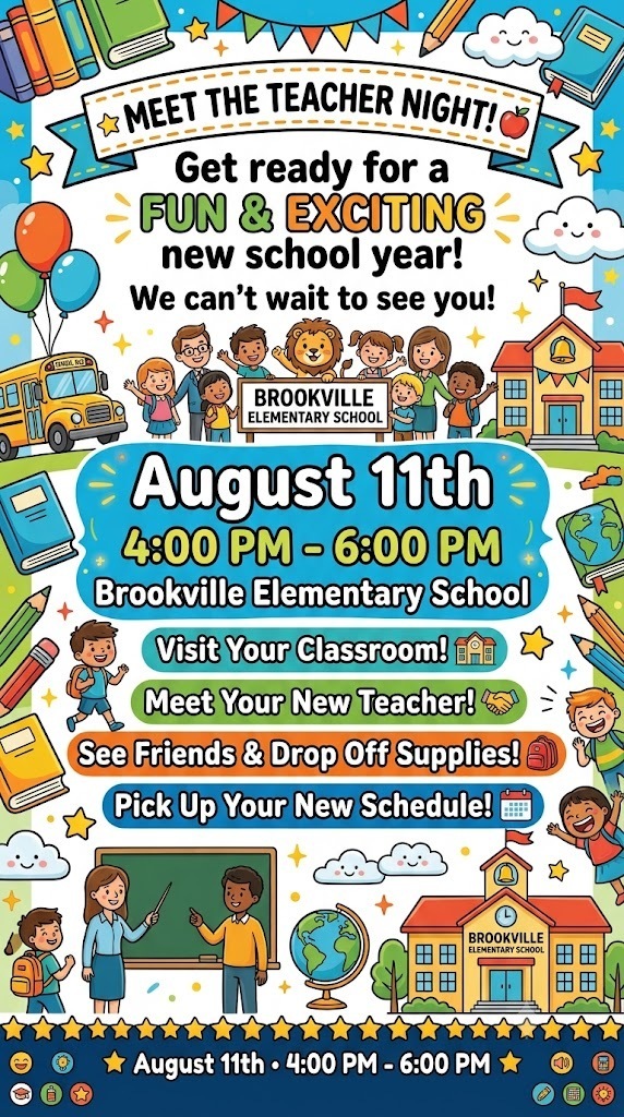 Meet the Teacher at Brookville Elementary on Tuesday, August 11th, 4PM-6PM