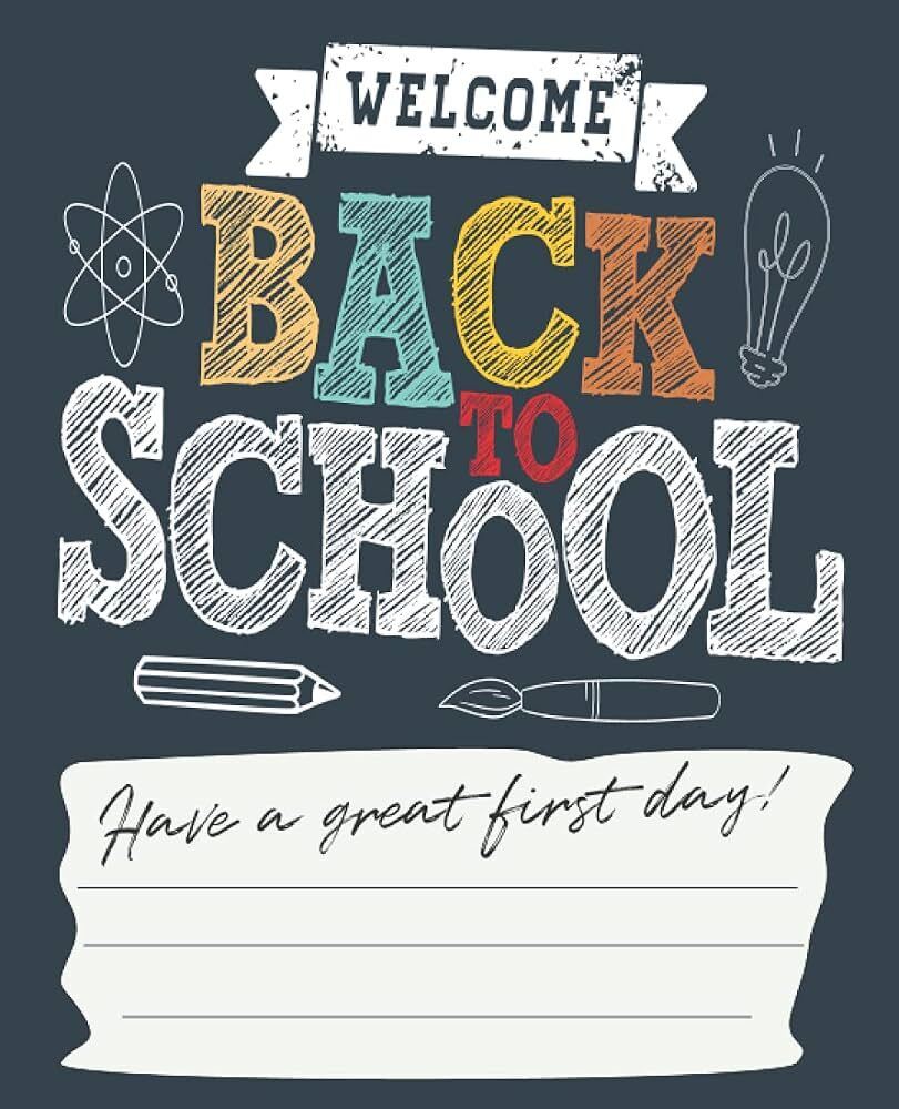 Picture saying welcome back to school