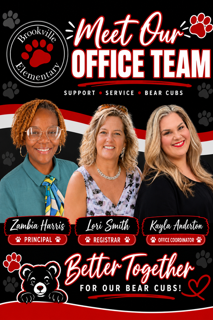 Pictures of the Brookville Elementary office staff: Principal- Zambia Harris, Registrar- Lori Smith, Office Coordinator- Kayla Anderton