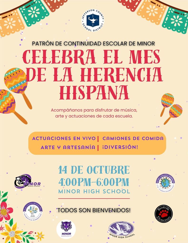Celebre el Mes de la Herencia Hispana el 14 de octubre de 2026, de 4:00 a 6:00 p. m., en Minor High School. Acompáñenos para disfrutar de música, arte y presentaciones de cada escuela.