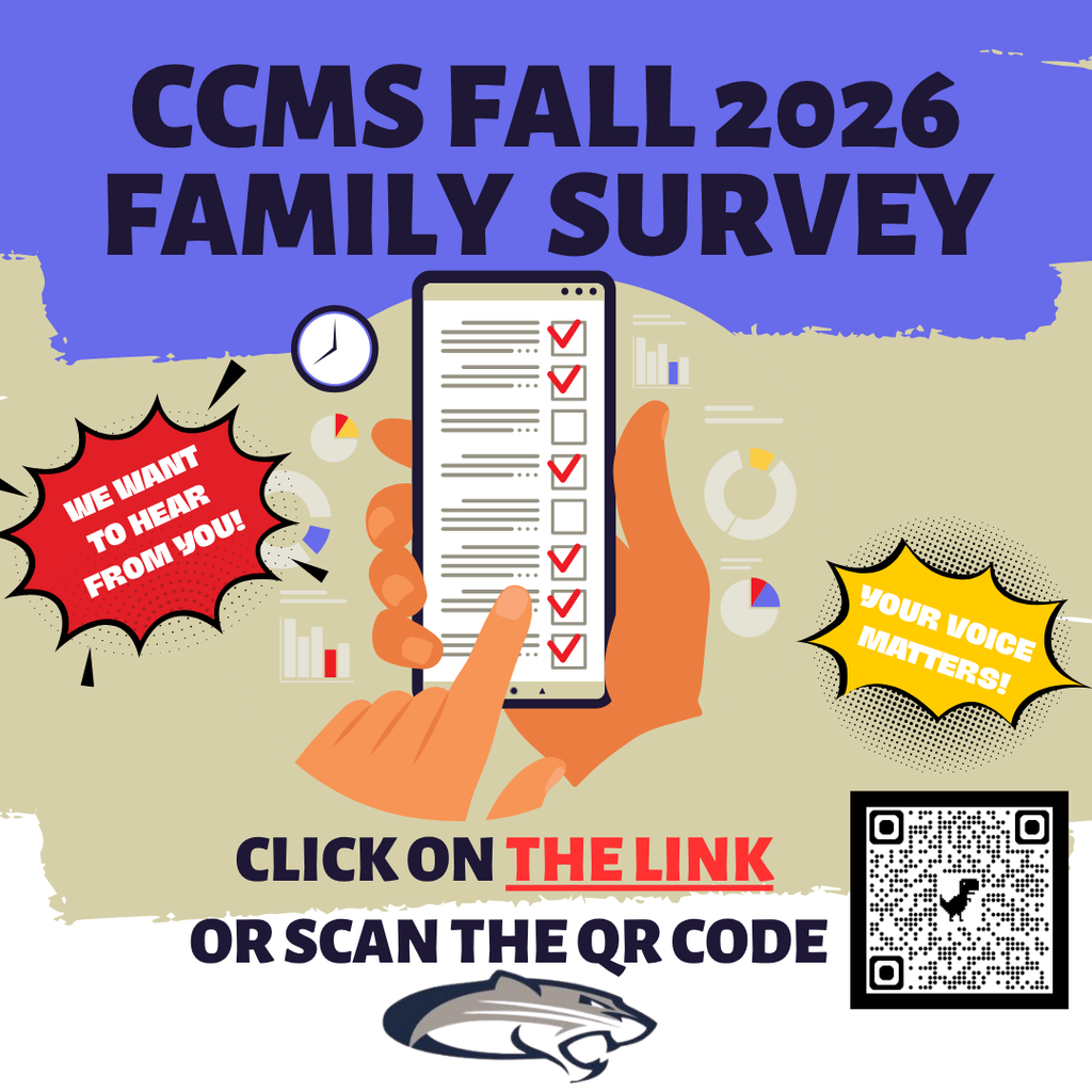 Graphic promoting the CCMS Fall 2026 Family Survey. The design features a purple and beige background, a smartphone displaying a survey checklist, and speech bubbles reading “We want to hear from you!” and “Your voice matters!” Text instructs families to “Click on the link or scan the QR code.” The CCMS cougar logo appears at the bottom.